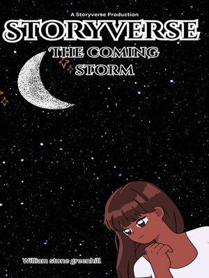 cover image of Storyverse the Coming Storm